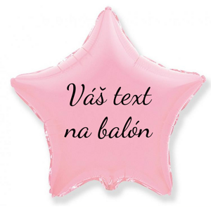 Personal Fóliový balón s textem - Růžová hvězda 45 cm