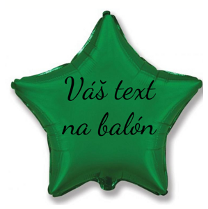 Personal Fóliový balón s textem - Zelená hvězda 45 cm